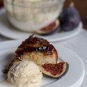 FIG UPSIDE DOWN CAKE & MAPLE SYRUP ICE CREAM